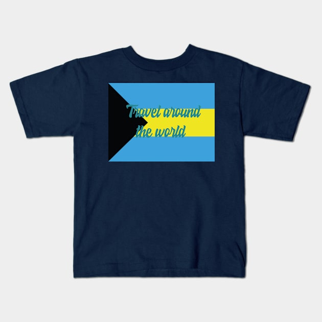 Travel Around the World - Bahamas Kids T-Shirt by Byntar